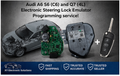 Audi A6 S6 Q7 J518 Steering Lock ELV Delete + New Key Programming Service